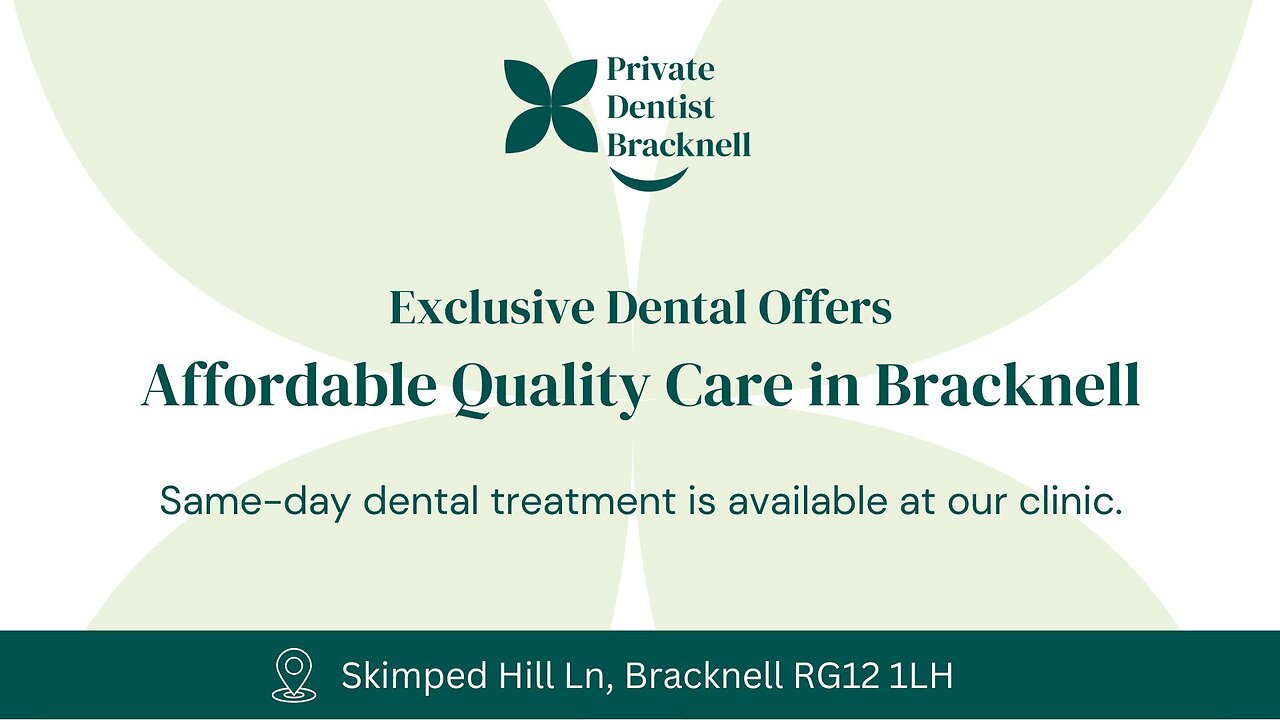 Exclusive Dental Offers in Bracknell – Save on Your Smile!