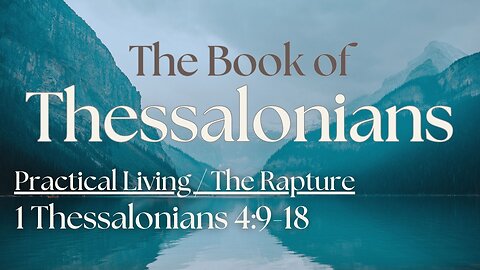 Practical Living / The Rapture