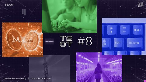 #TBOT 8: Monero Attacked by AI Coin, Linux Users Using PCs - Watch Out, Australian Age Verification