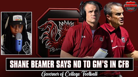 Shane Beamer Rejects GM Era in College Football | Governor of College Football