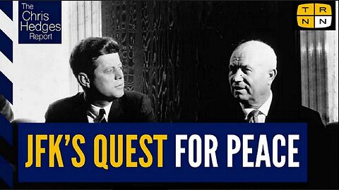 What JFK tried to do before his assassination w/Jeffrey Sachs ~The Chris Hedges Report