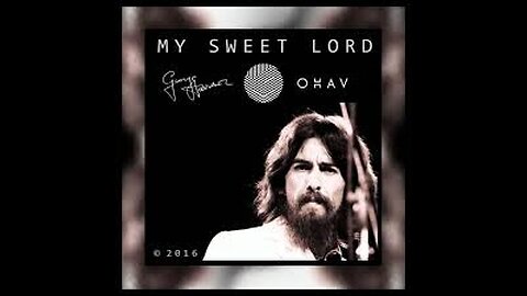 George Harrison - My Sweet Lord