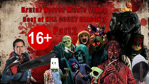 Brutal Horror Music Video - Best of Kill Count Season 1 - Part 2