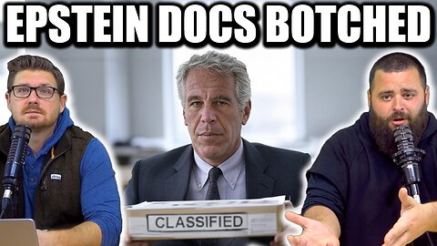 BOTCHED: Epstein Docs Bring More Questions Than Answers - EP 241