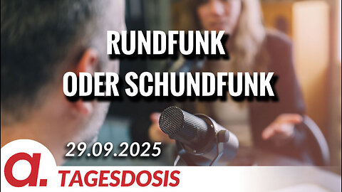 Rundfunk oder Schundfunk | Von Paul Clemente 