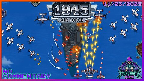 Thorgorath Plays - 1945 AIR FORCE (2019) (No Commentary), 11-23-2025