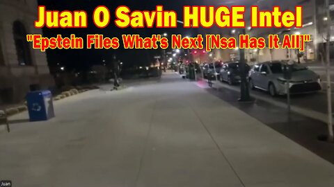 Juan O Savin HUGE Intel 02.28.25: "Explosive News! Breaking News By Juan O Savin & David Rodriguez"