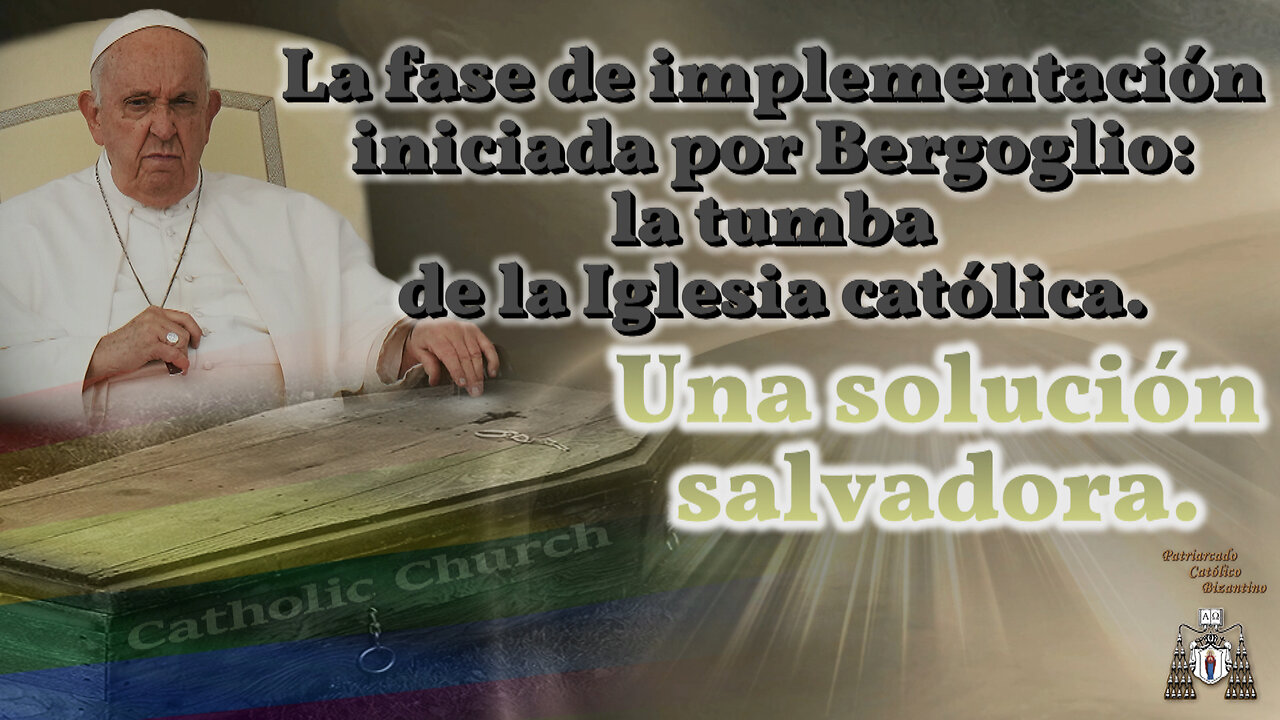 La fase de implementación iniciada por Bergoglio: la tumba de la Iglesia católica. Una solución salvadora.