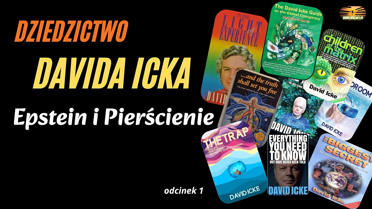 Dziedzictwo Davida Icka | Epstein i pierścienie, D. Icke odc. 1