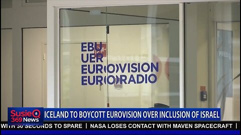ICELAND TO BOYCOTT EUROVISION OVER INCLUSION OF ISRAEL