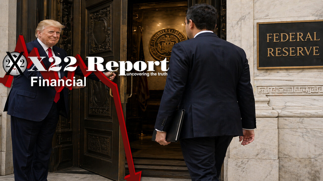 Ep 3891a - D’s Using The Same Trick As The [CB], Trump Makes A Move To Get His Man Inside The Fed