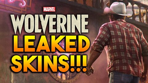 Marvel's Wolverine LEAKED Skins For The Game!!!