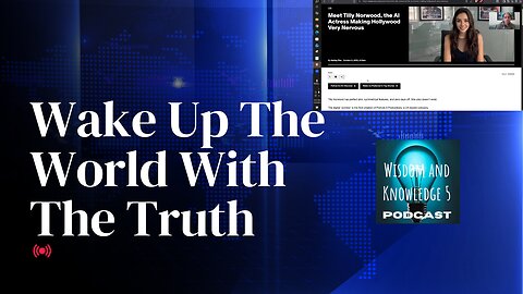 Wake Up the World with the Truth