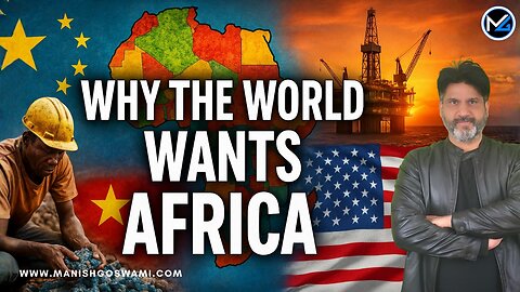 Africa Rising: The Real Reason China and the U.S. Are Fighting for Its Resources