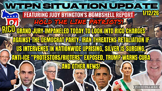 WTPN SITUATION UPDATE FEATURING RESTORED REPUBLIC 1/12/26