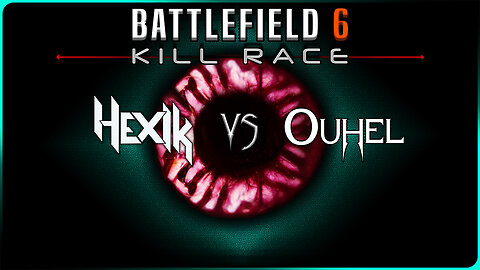 BF6 KILL RACE vs OUHEL