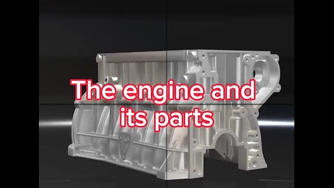 The engine and its parts