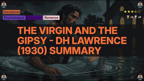 The Virgin and the Gipsy - DH Lawrence (1930) Summary