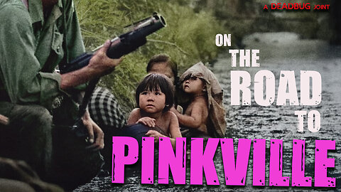 On The Road To Pinkville