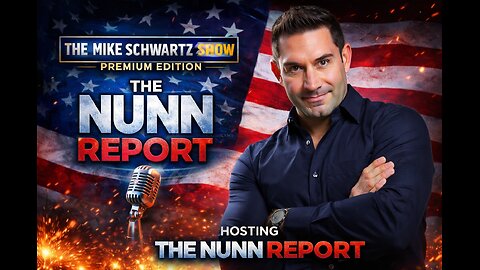 THE MIKE SCHWARTZ SHOW (The Nunn Report) 01-29-2026