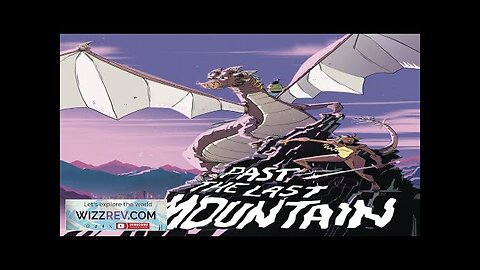 Past The Last Mountain Review