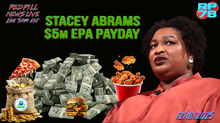 Rewiring America -Stacey Abrams Biden Payoff Exposed on Red Pill News Live