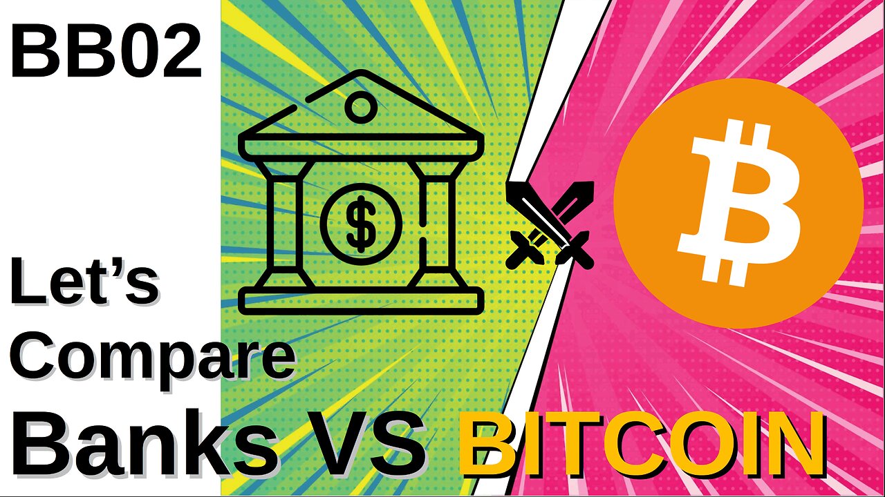 BB02: bitcoin vs banks
