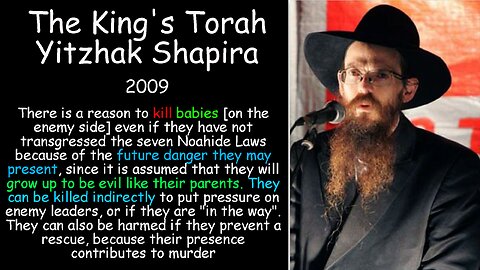 The King’s Torah - Yitzhak Shapira 2009 (laws regarding the murder of non-jews)