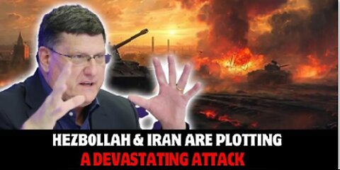 Scott Ritter Reveals: Hezbollah and Iran Plot Devastating Attack, Israel in Grave Danger