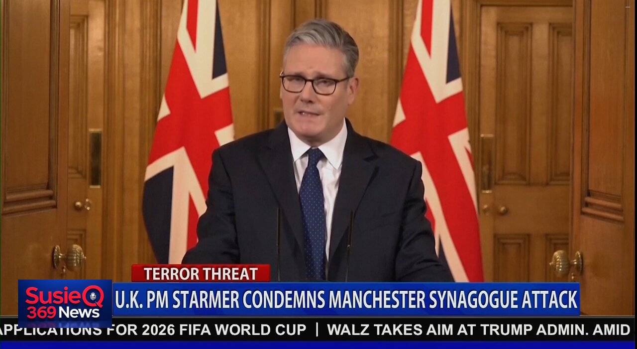 U.K. PM STARMER CONDEMS MANCHESTER SYNAGOGUE ATTACK