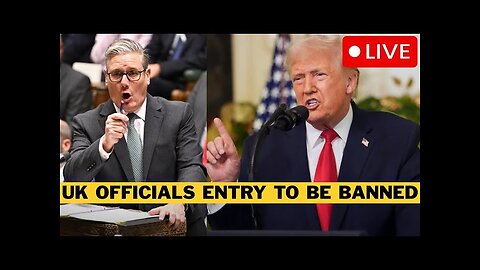 Trump To Sanction UK Government Officials Over Starmer's Free Speech BAN
