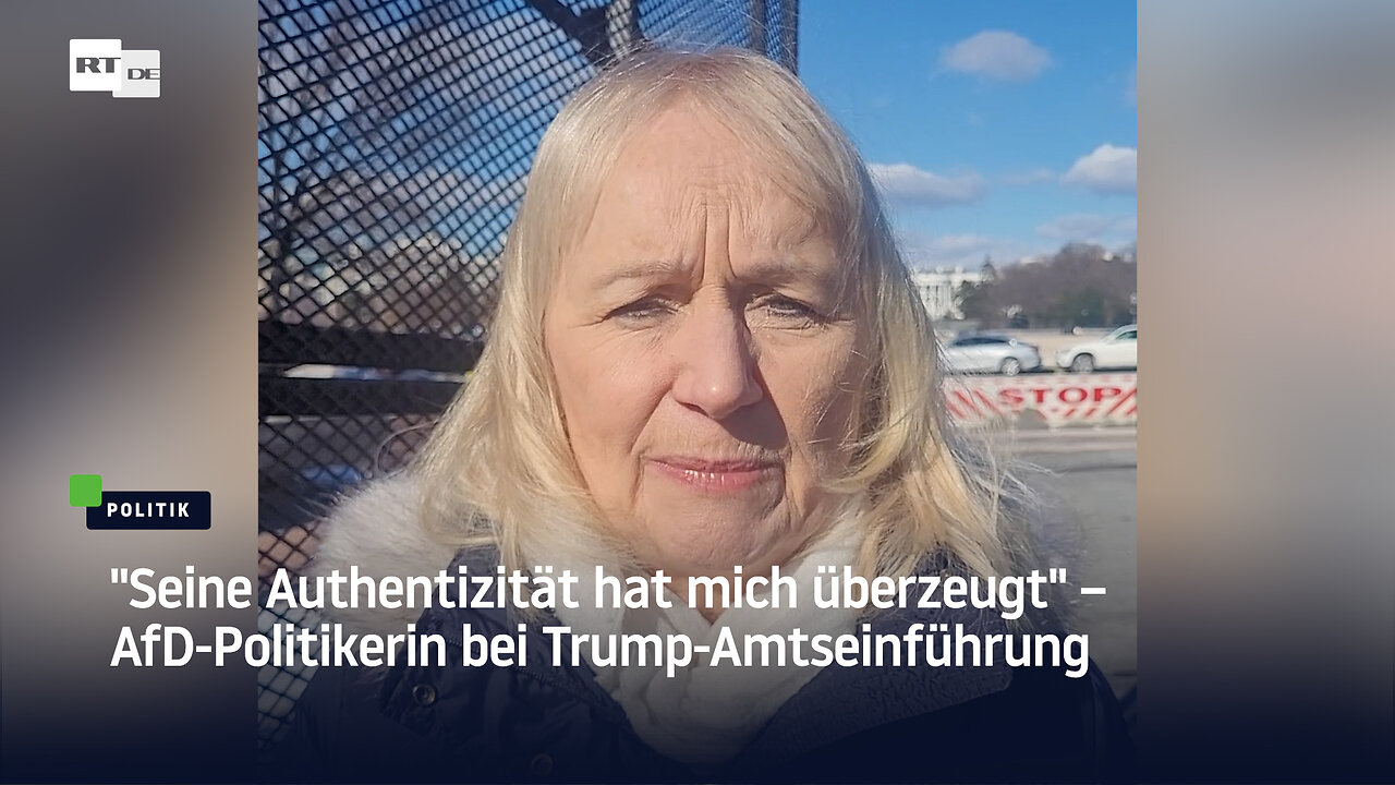 "Seine Authentizität hat mich überzeugt" – AfD-Politikerin bei Trump-Amtseinführung