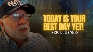 Today is Your Best Day Yet! #rickjoyner