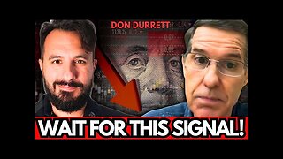 GOLD Stocks to EXPLODE 800% But Not UNTIL (watch for this signal) | Don Durrett