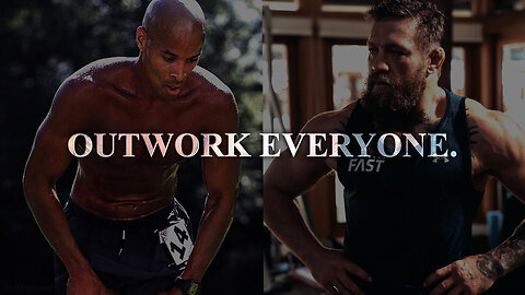 OUTWORK EVERYONE | Best Motivational Speech Compilation