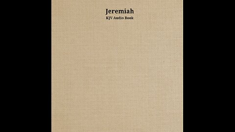 Jeremiah - Ch 37 - KJV