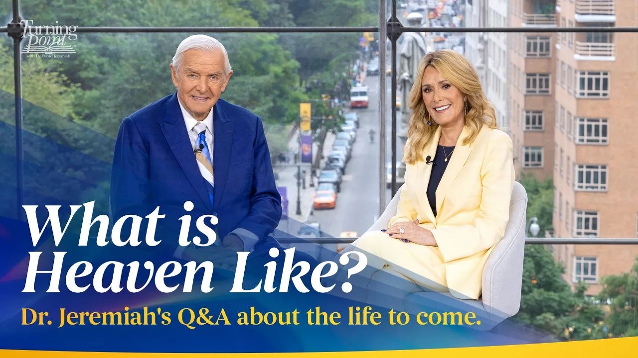 The Promise of Heaven Interview with Dr. David Jeremiah