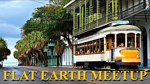 [upcoming] Flat Earth meetup New Orleans February 21st, 2026 ✅