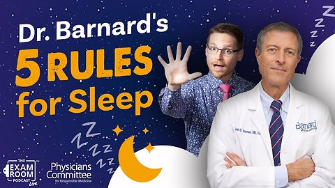 The Best and Worst Foods for Sleep: Dr. Barnard's Science-Backed Rules
