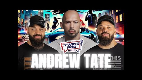 Andrew Tate x Hodgetwins EMERGENCY PODCAST - Twins Pod - Special Episode - Andrew Tate