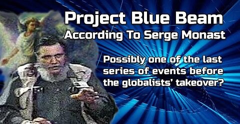 Project Bluebeam Exposed by Serge Monast produced by Sessions