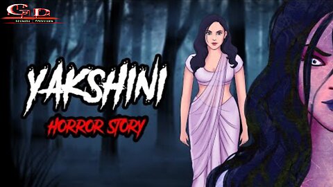 Yakshini Horror Story || Hindi Horror Stories || यक्षिणी की सच्ची कहानी | 2025🔥🔥