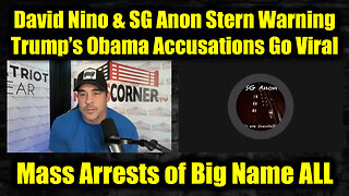 David Nino & SG Anon Stern Warning 12.4.25 - Trump’s Obama Accusations