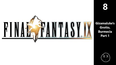 Final Fantasy IX | Part 8 - Gizamaluke's Grotto, Burmecia Part 1