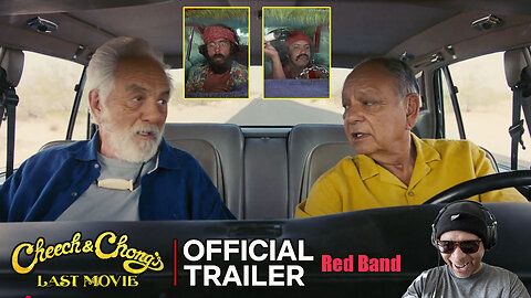 Cheech & Chong's: Last Movie 'Red Band' Trailer Reaction!