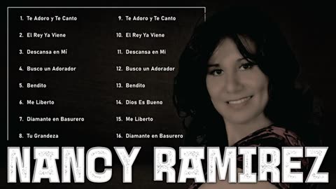 Nancy Ramírez La Mejor Canciones Mix Intima Vol. 16 Musica Cristiana.