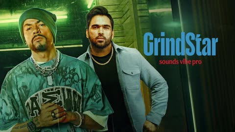 GrindStar । Punjabi rap song । Song