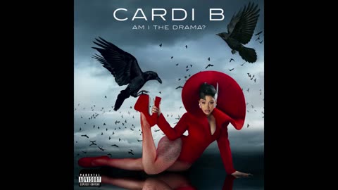 Cardi B - Am I The Drama Mixtape