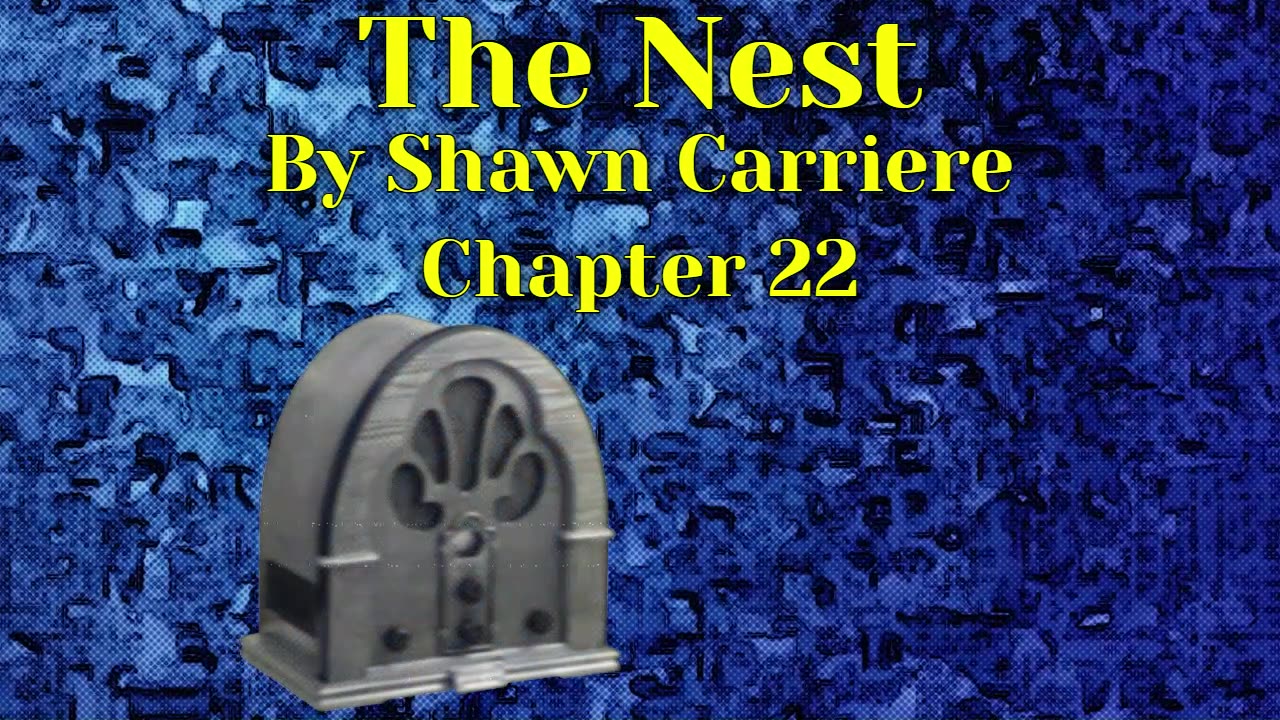 The Nest, Chapter 22