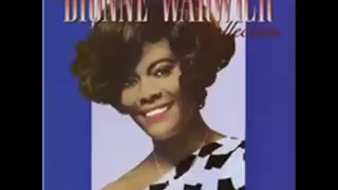Dionne Warwick - Don't Make Me Over